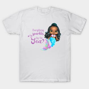 Black Mermaid, Everything Sparkles by the sea T-Shirt